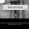 Dans les coulisses du défilé Mugler Printemps-Eté 2015.